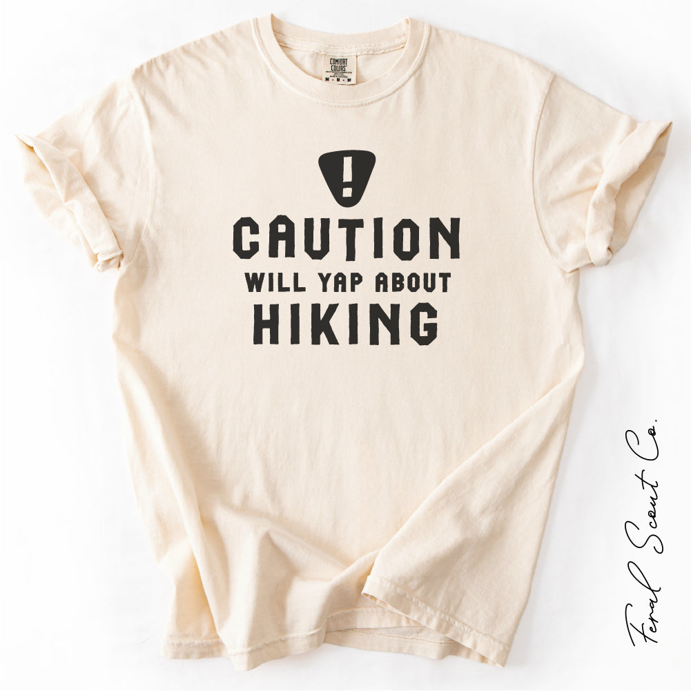 Will Yap About Hiking Tshirt