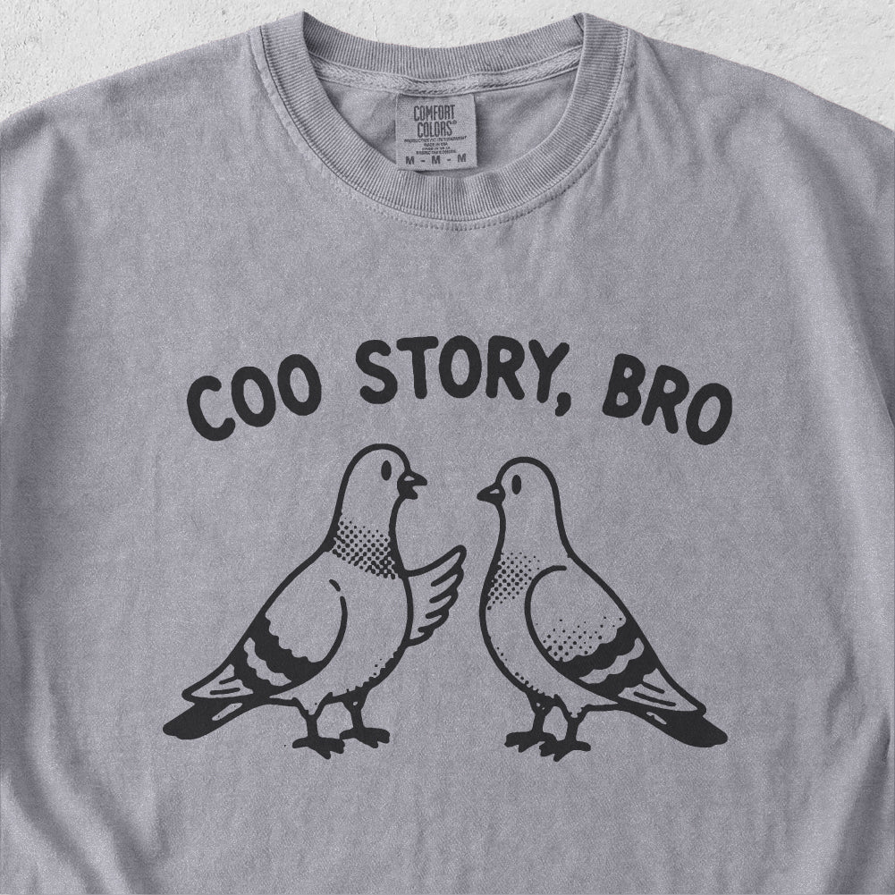 Coo Story Bro Tshirt
