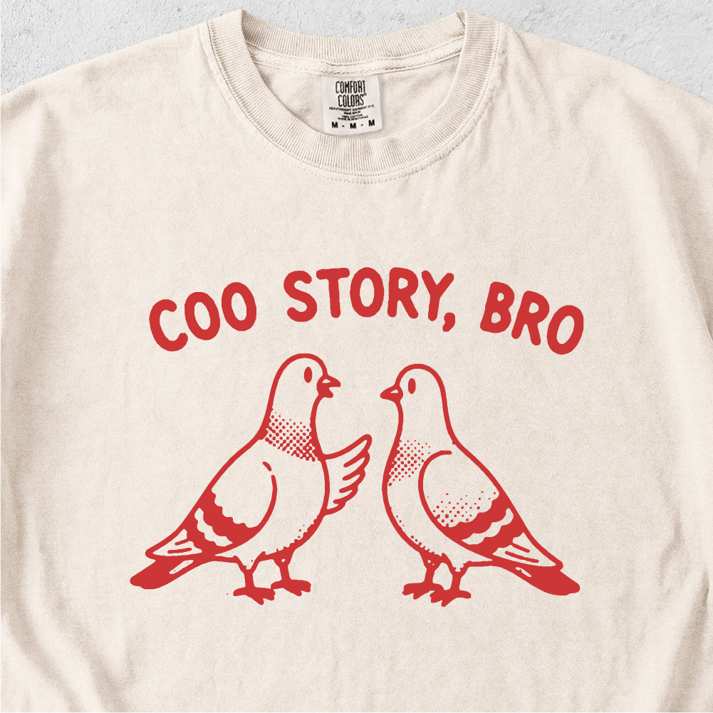 Coo Story Bro Tshirt