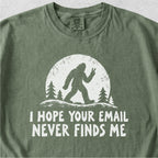Email Never Finds Me Tshirt