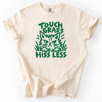 Touch Grass Hiss Less Tshirt