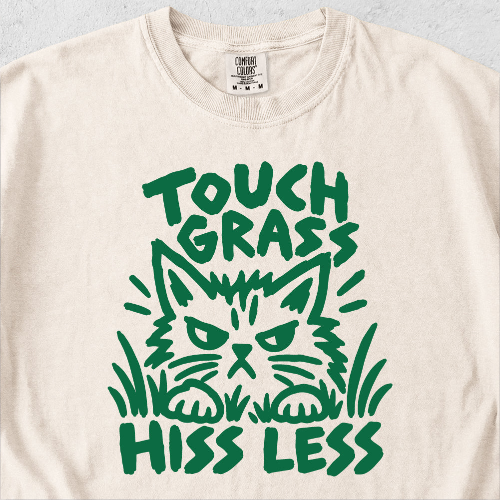 Touch Grass Hiss Less Tshirt
