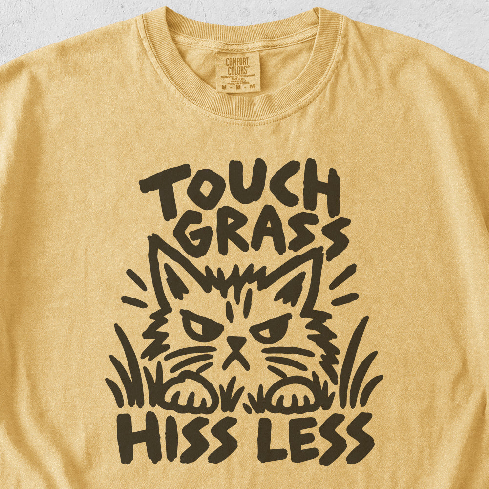 Touch Grass Hiss Less Tshirt