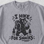 I Hike for Snacks Tshirt