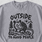 Outside to Avoid People Tshirt