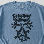 Somehow Thriving Tshirt