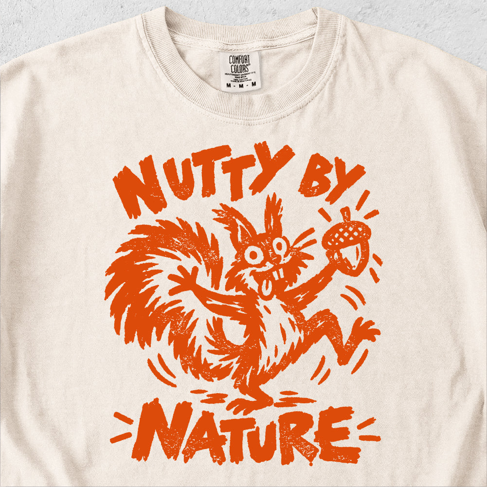 Nutty by Nature Tshirt