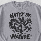 Nutty by Nature Tshirt