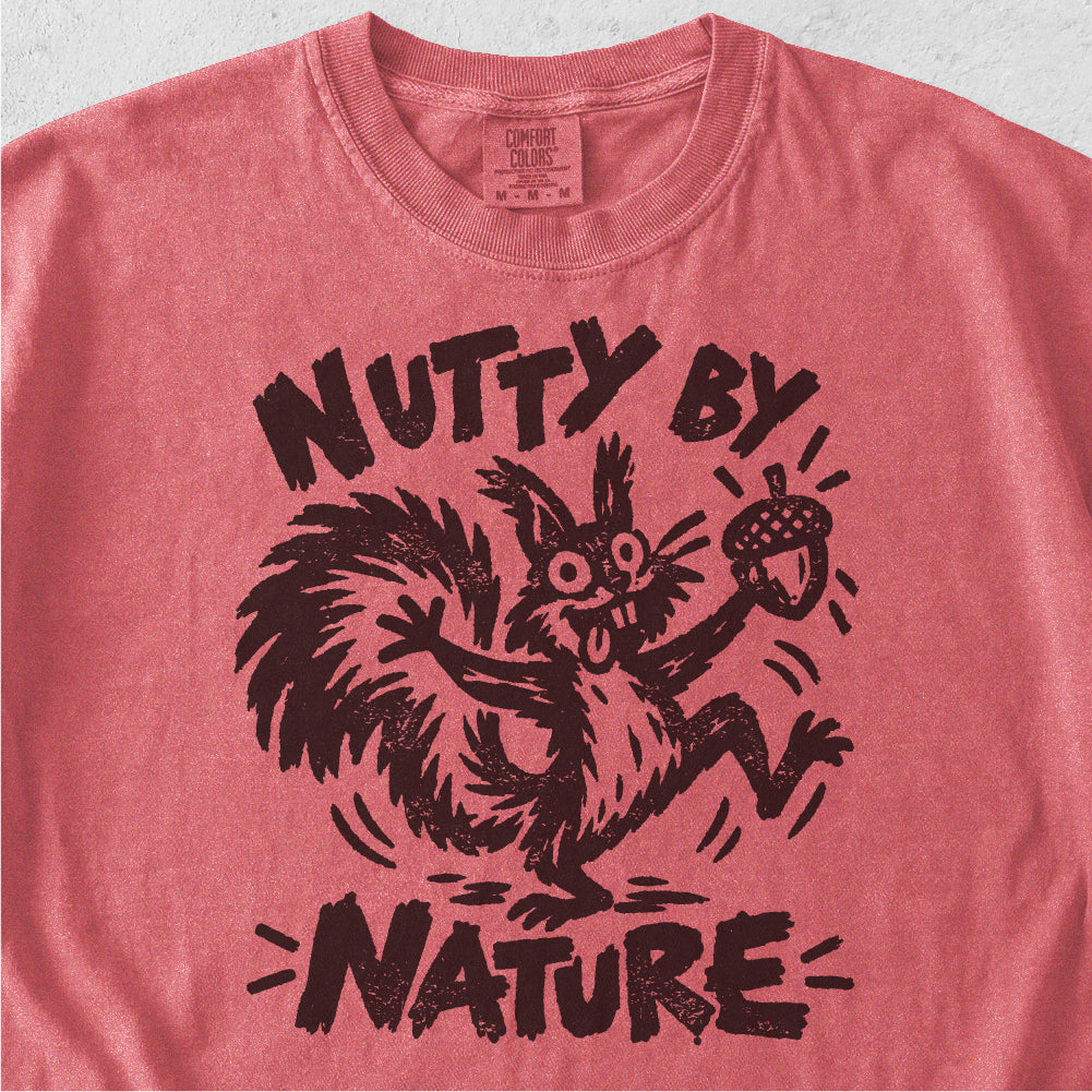 Nutty by Nature Tshirt