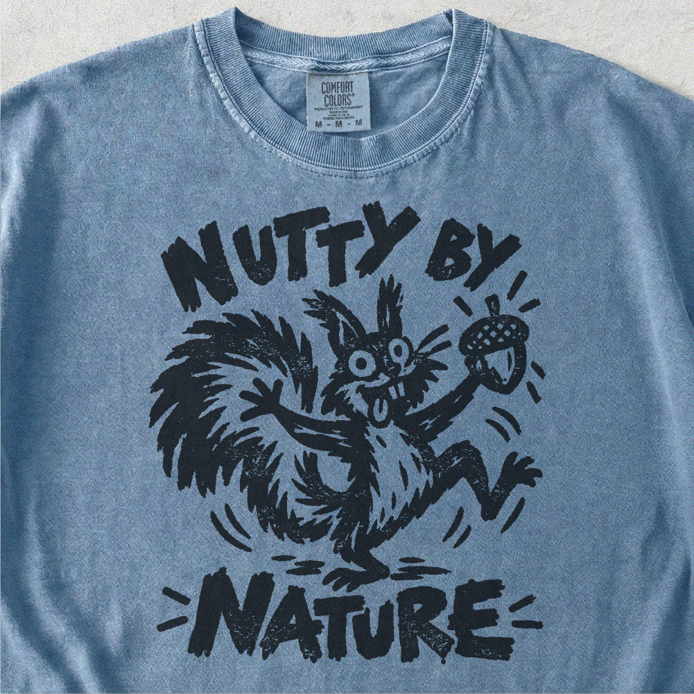 Nutty by Nature Tshirt