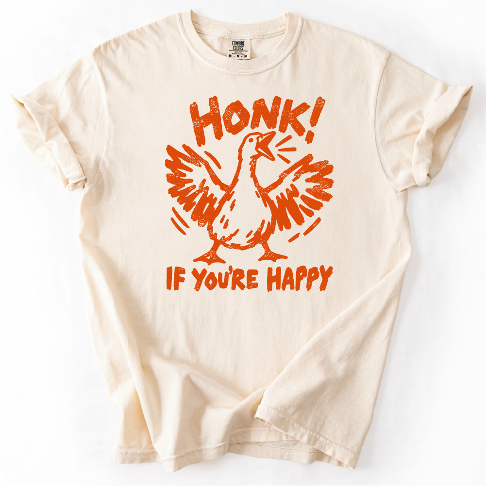 Honk If You’re Happy Tshirt