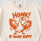 Honk If You’re Happy Tshirt