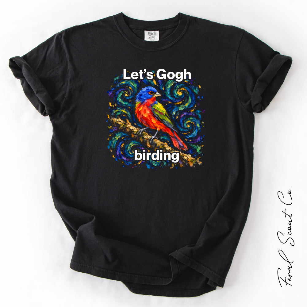 Let’s Gogh Birding Tshirt