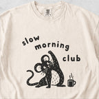 Slow Morning Club Tshirt