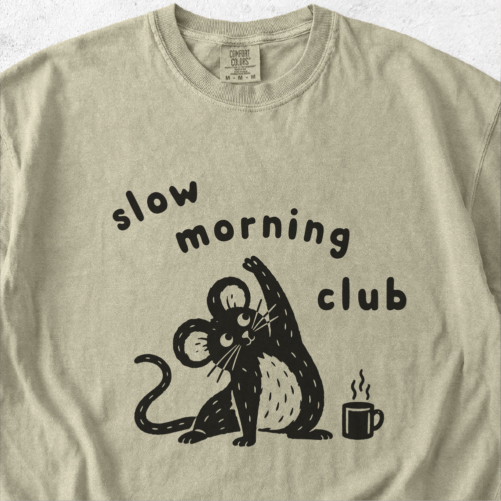 Slow Morning Club Tshirt