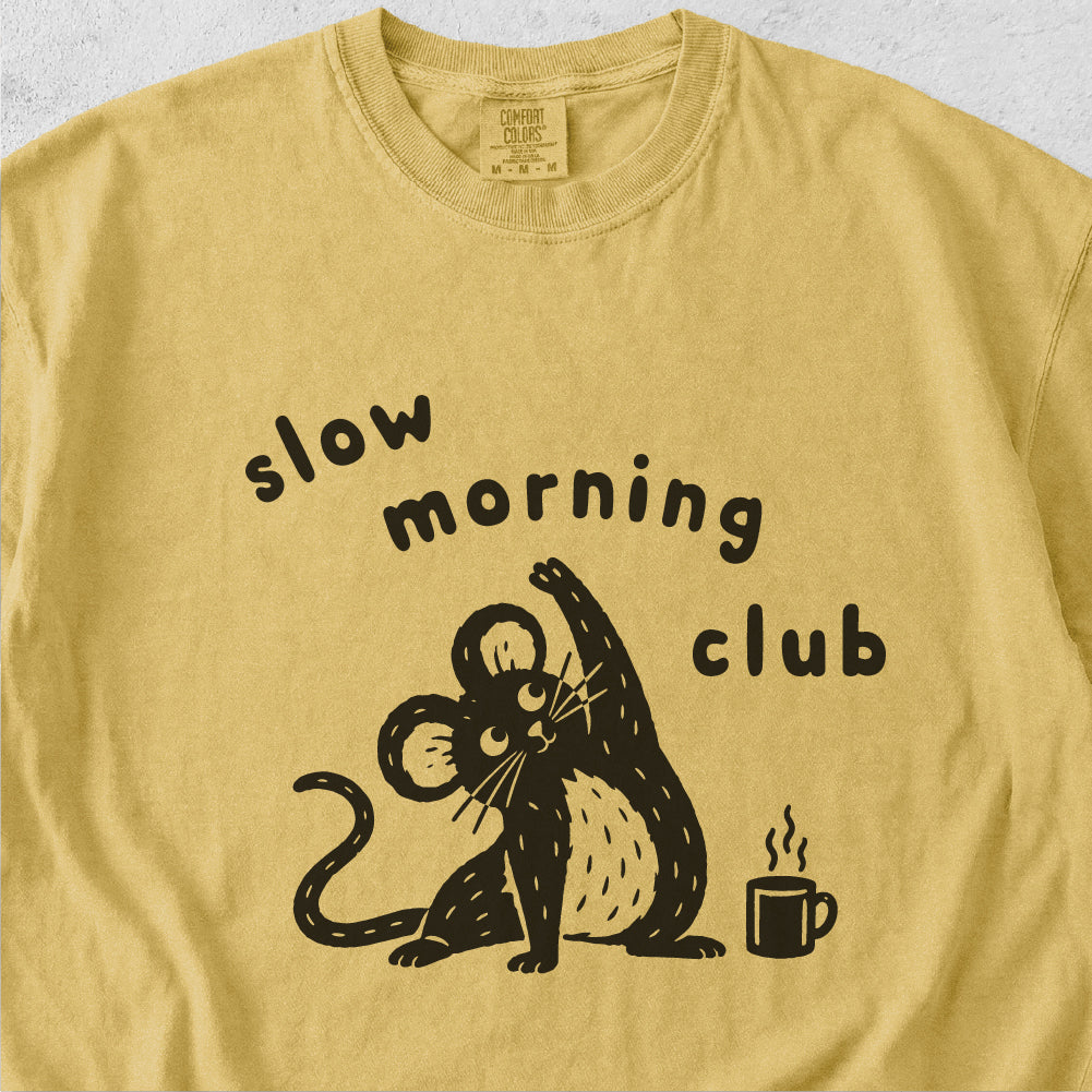 Slow Morning Club Tshirt