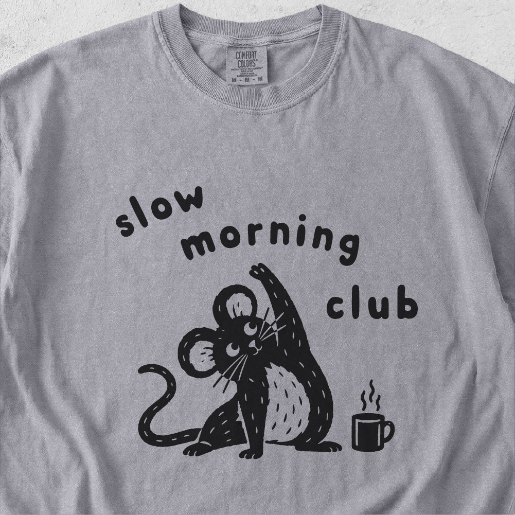 Slow Morning Club Tshirt