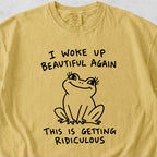 Woke Up Beautiful Again Tshirt
