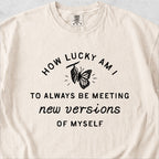 How Lucky Am I Tshirt