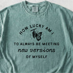 How Lucky Am I Tshirt