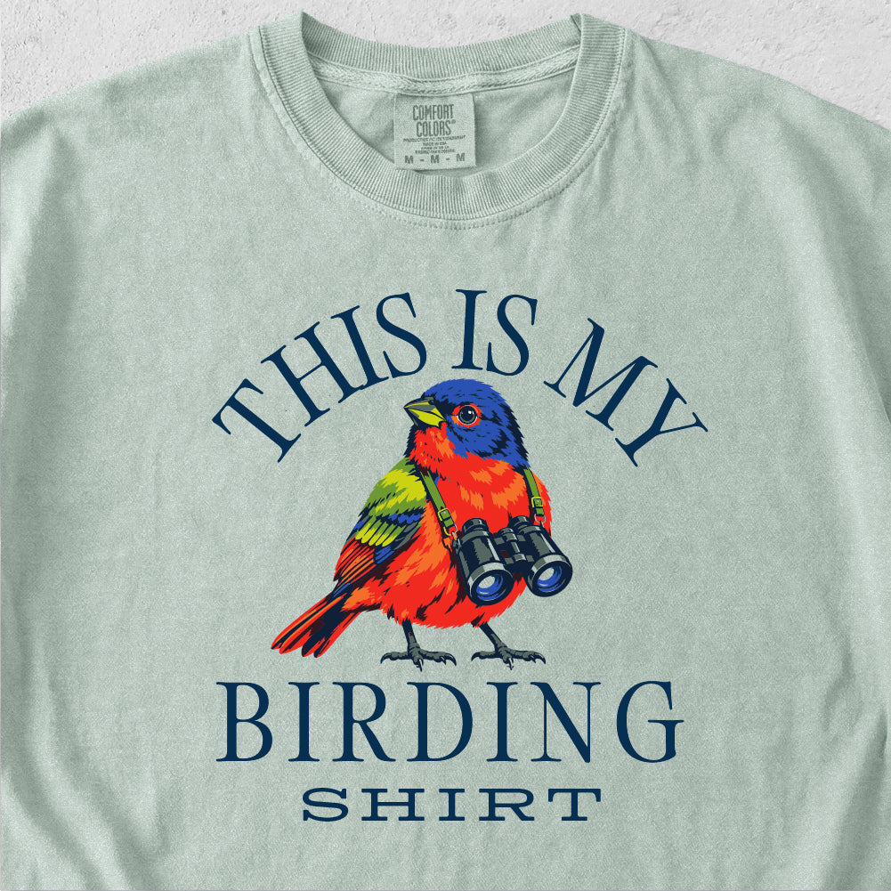 This Is My Birding Shirt