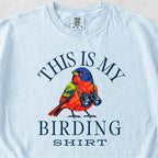 This Is My Birding Shirt