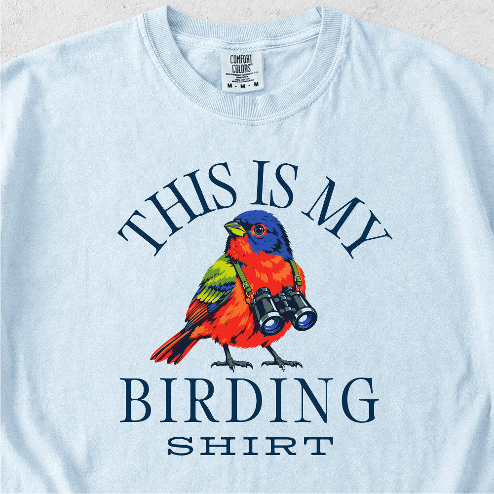 This Is My Birding Shirt
