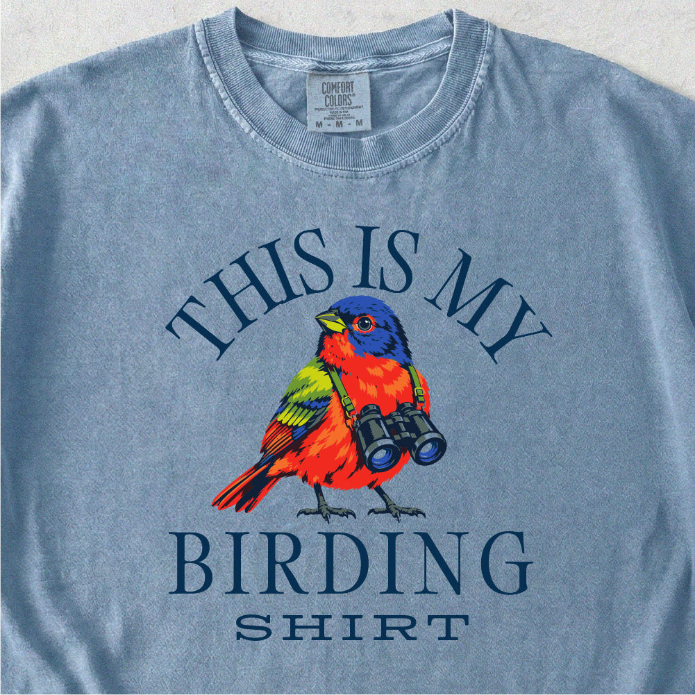 This Is My Birding Shirt