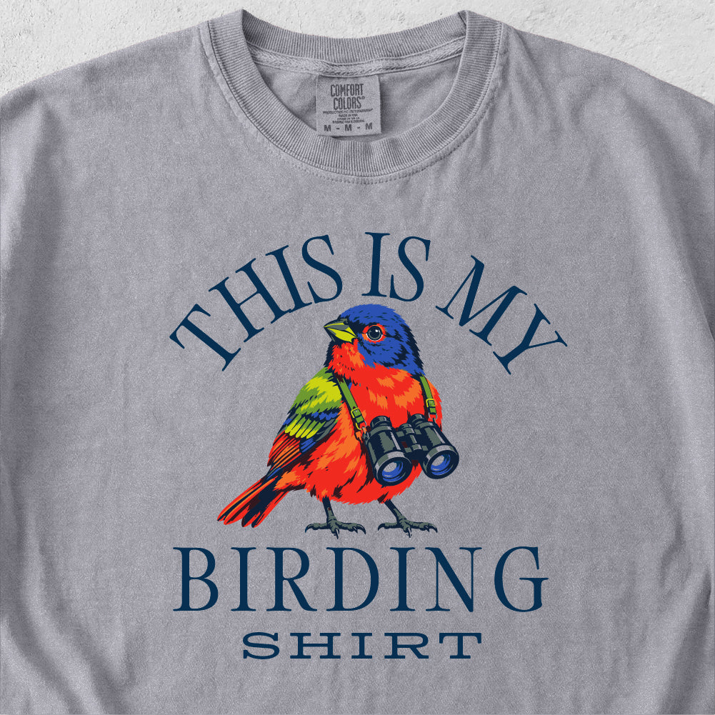 This Is My Birding Shirt
