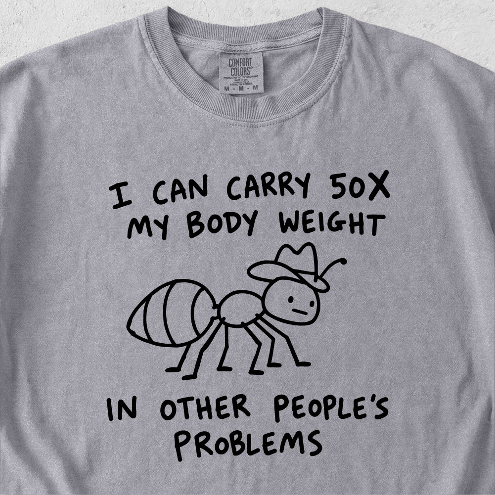 Other People’s Problems Tshirt