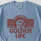 Golden Life Tshirt