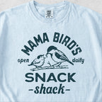 Mama Bird's Snack Shack Tshirt