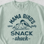 Mama Bird's Snack Shack Tshirt