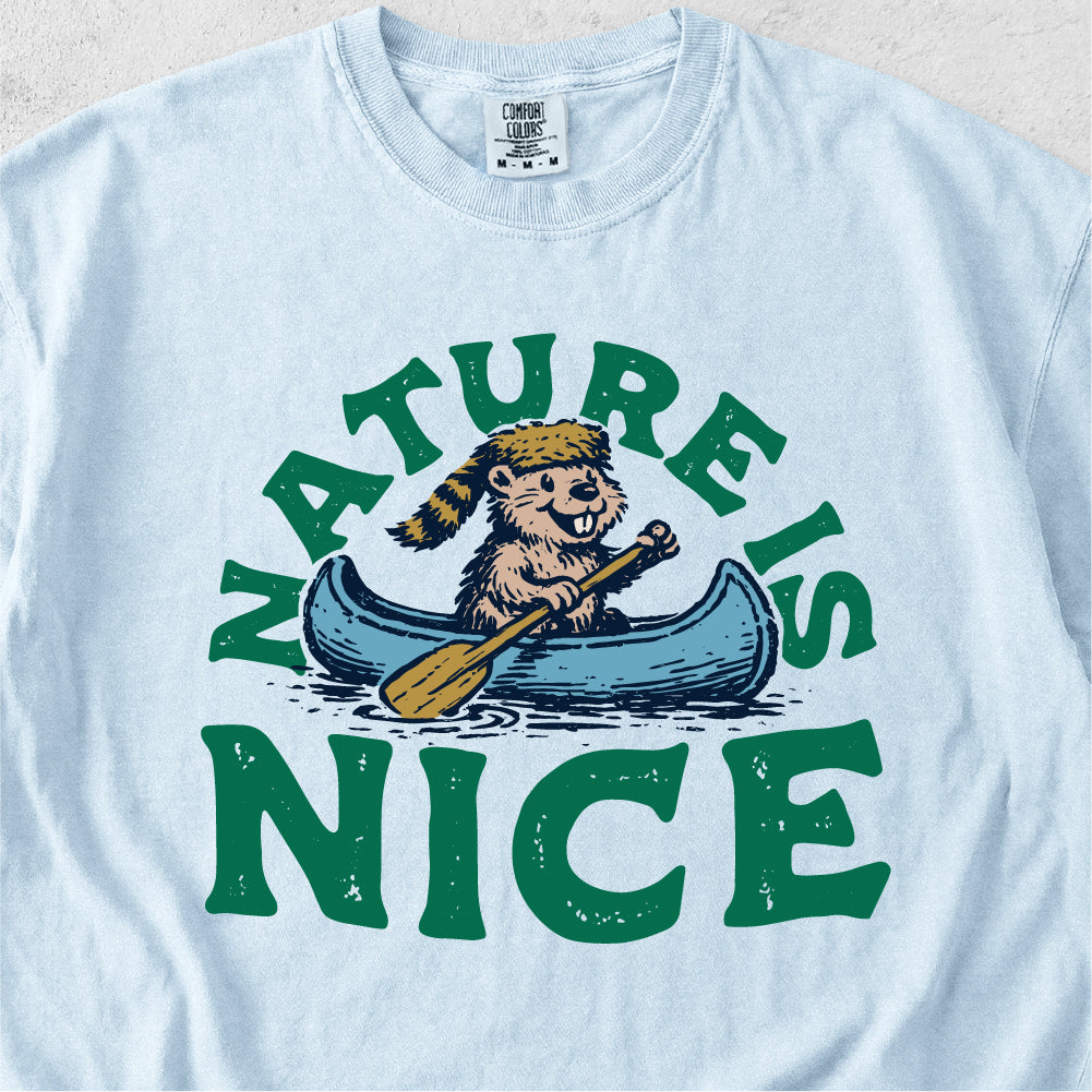 Nature Is Nice Tshirt