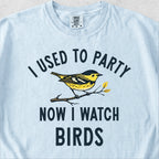 Now I Watch Birds Tshirt