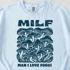 MILF Mushroom Tshirt