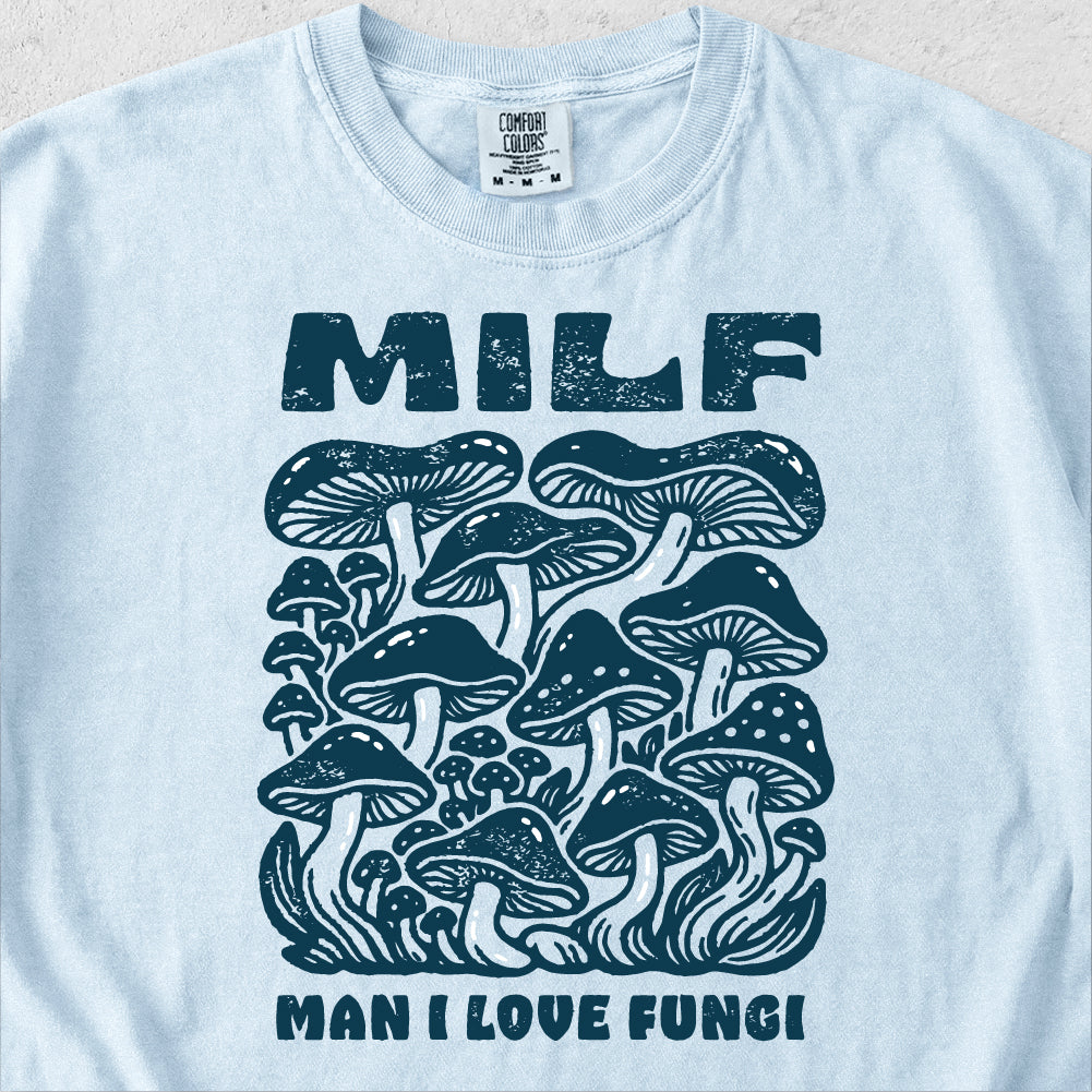MILF Mushroom Tshirt