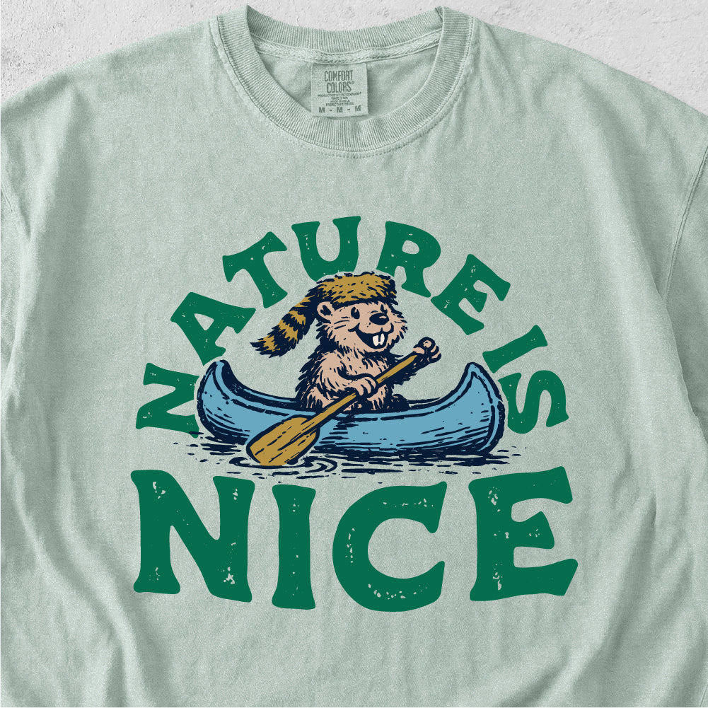 Nature Is Nice Tshirt