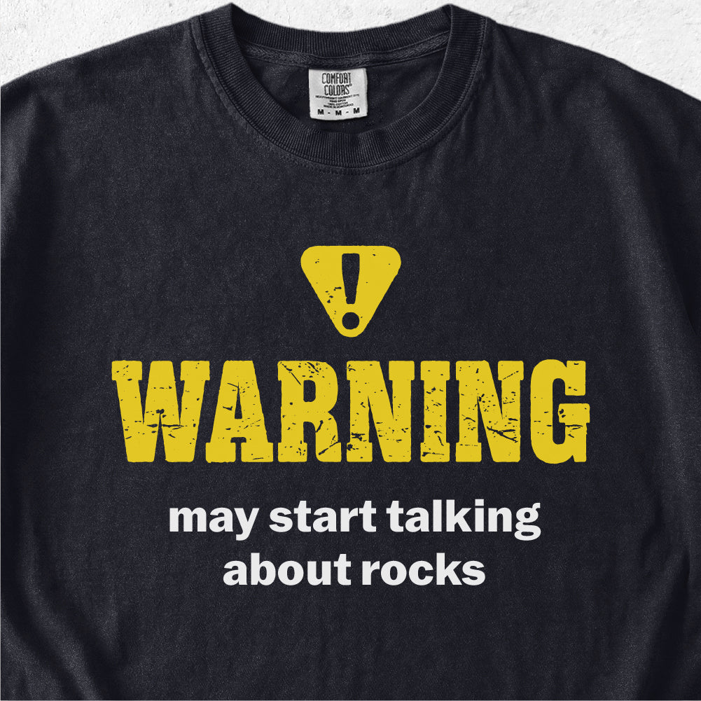 Talking About Rocks Tshirt