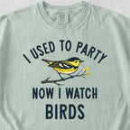 Now I Watch Birds Tshirt