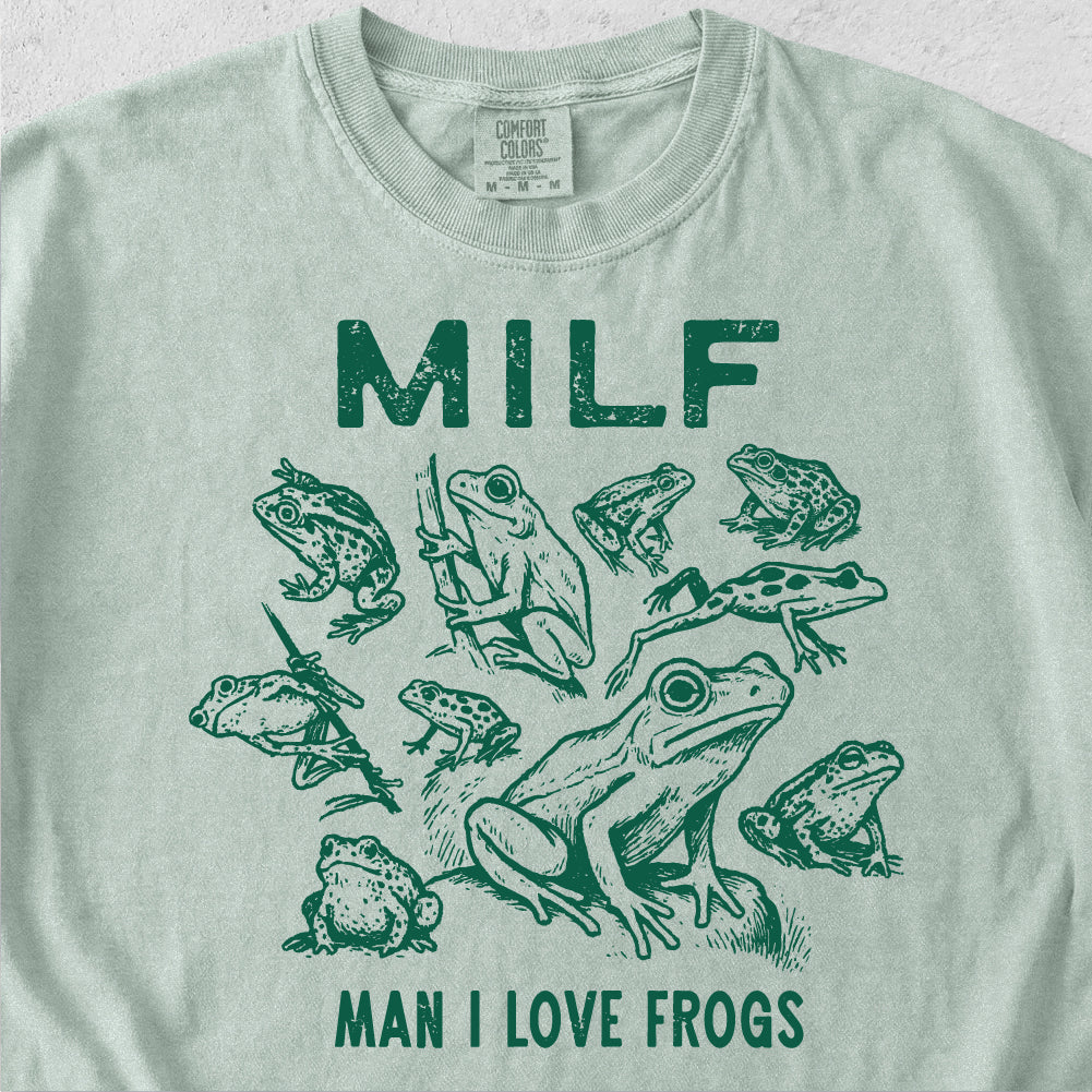 MILF Man I Love Frogs Tshirt