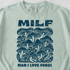MILF Mushroom Tshirt