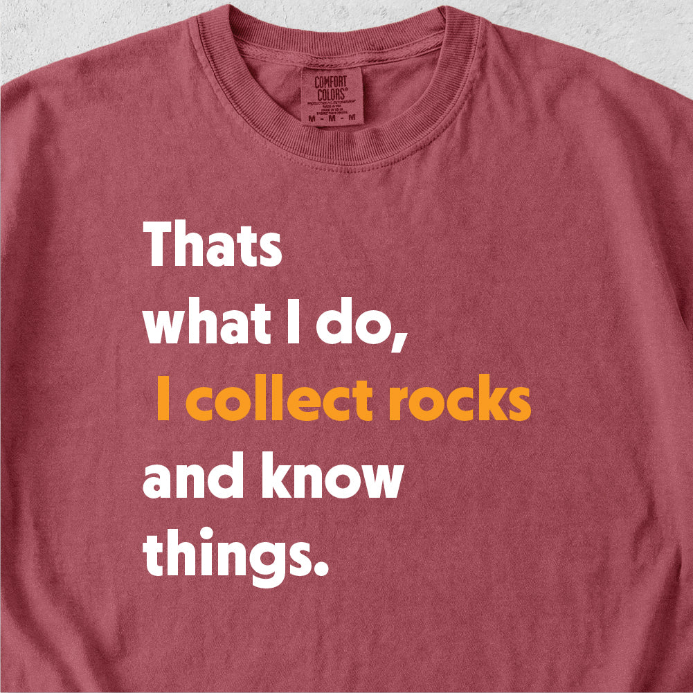 Collect Rocks Tshirt