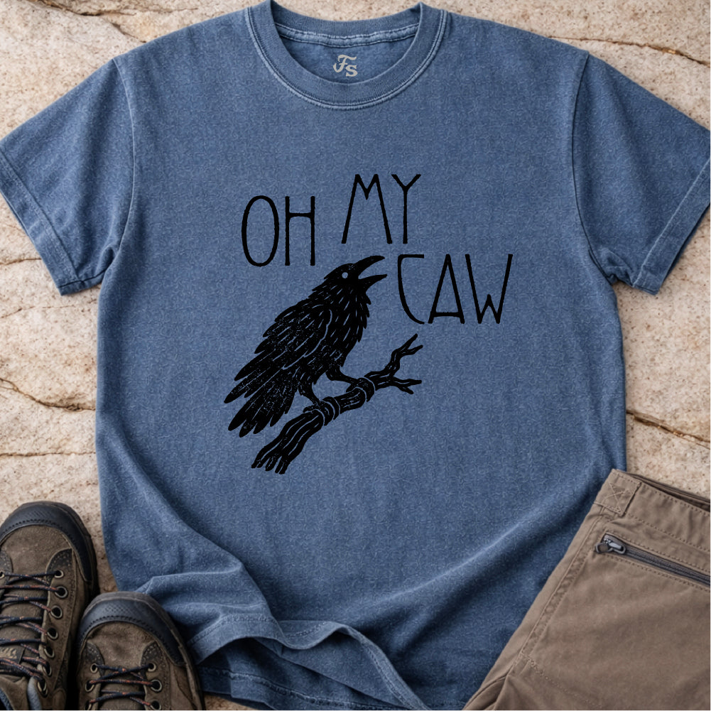Oh My Caw Tshirt