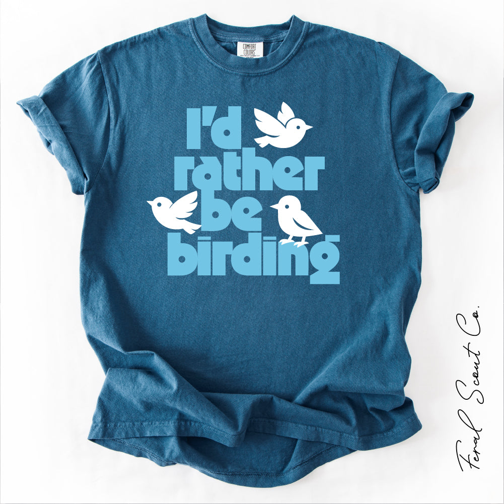 Rather Be Birding Tshirt