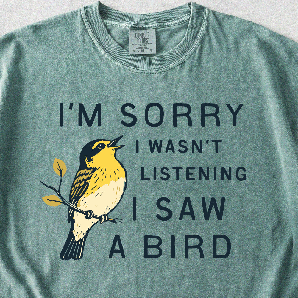 I Saw a Bird Tshirt