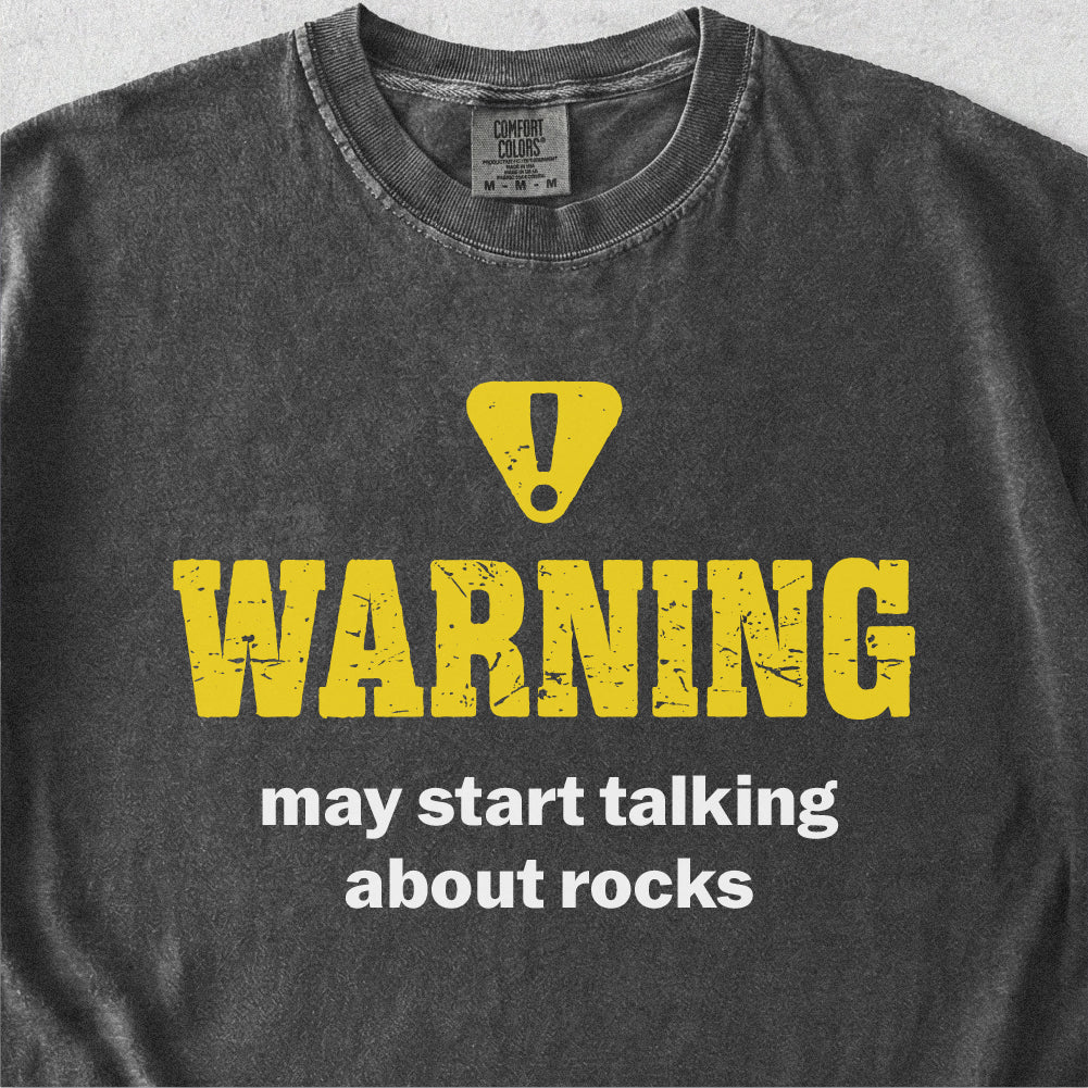 Talking About Rocks Tshirt