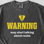 Talking About Rocks Tshirt