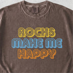 Rocks Make Me Happy Tshirt