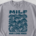 MILF Mushroom Tshirt